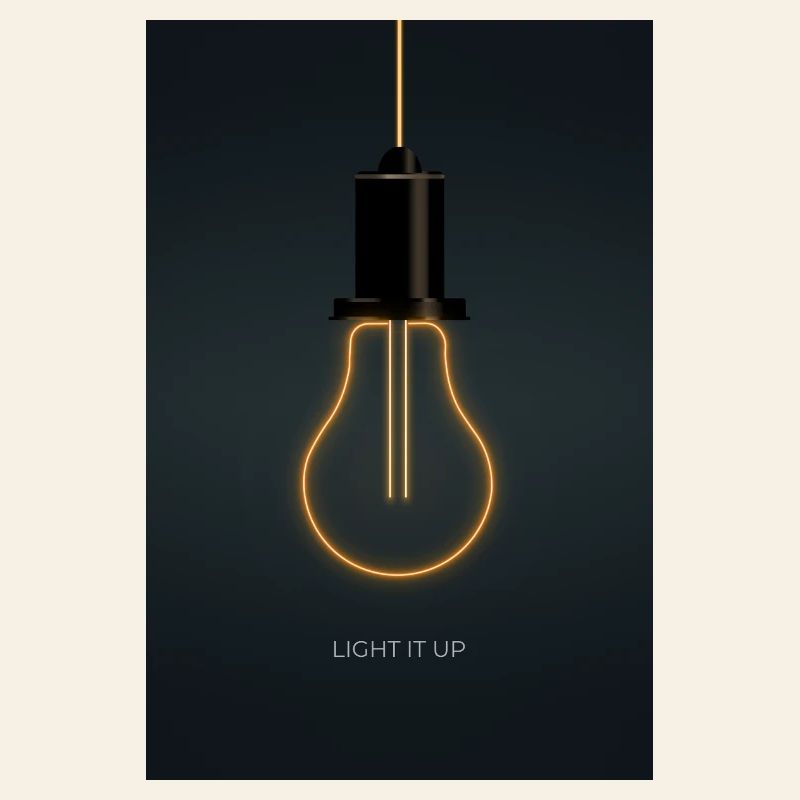 Light It Up – Neon Light Bulb Poster