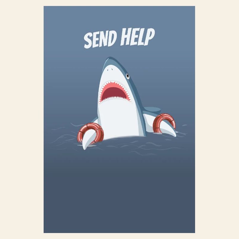 Send Help Funny Shark Humor Saying