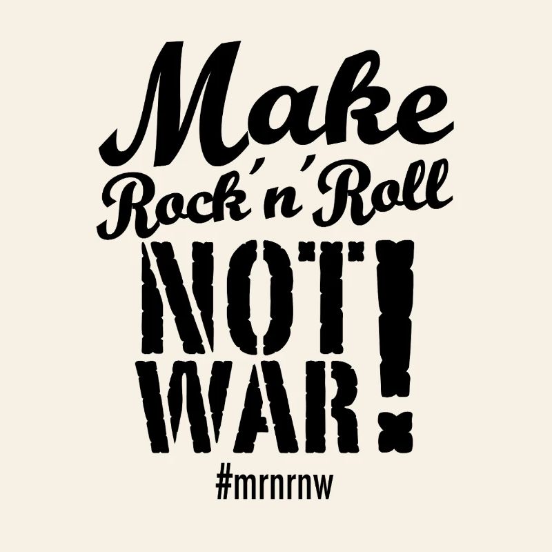 Make Rock´n´Roll Not War 2025-Version