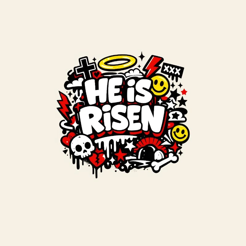 Il est Risen Graffiti Easter