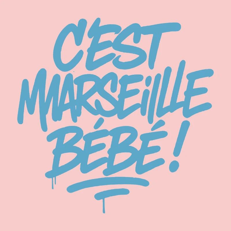 C’est Marseille Bébé – Tag bleu graffiti