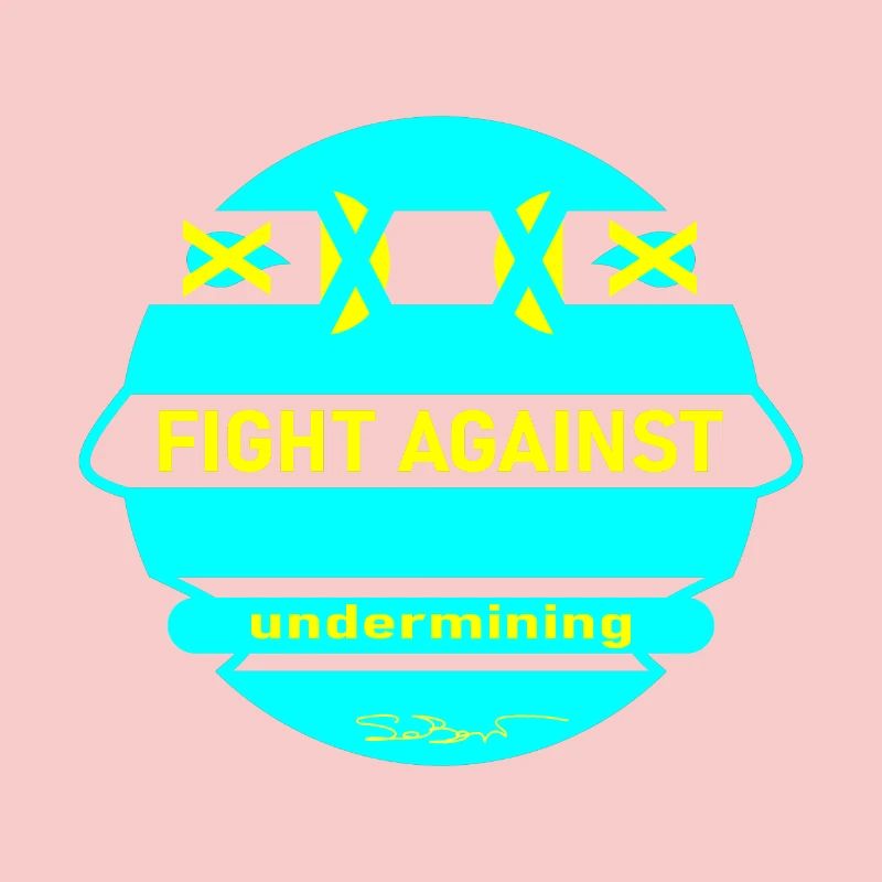 Fight against undermining