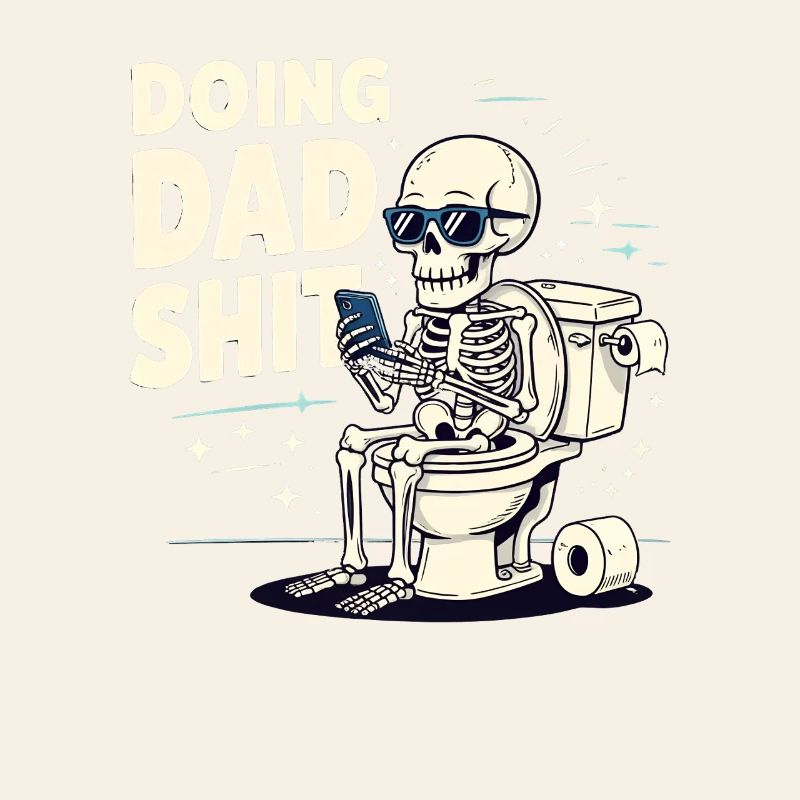 Doing Dad Shit Lustiger Vatertag Doing Dad Shit
