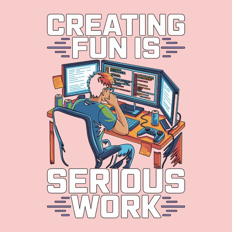 Game Developer Creating Fun Is Game Programmer