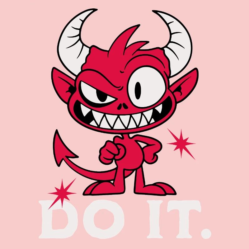 Do it. Cheeky Devil