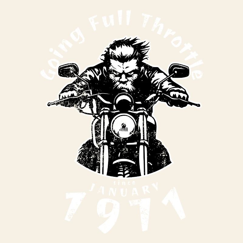 55. Geburtstag Going Full Throttle Since 01/1971