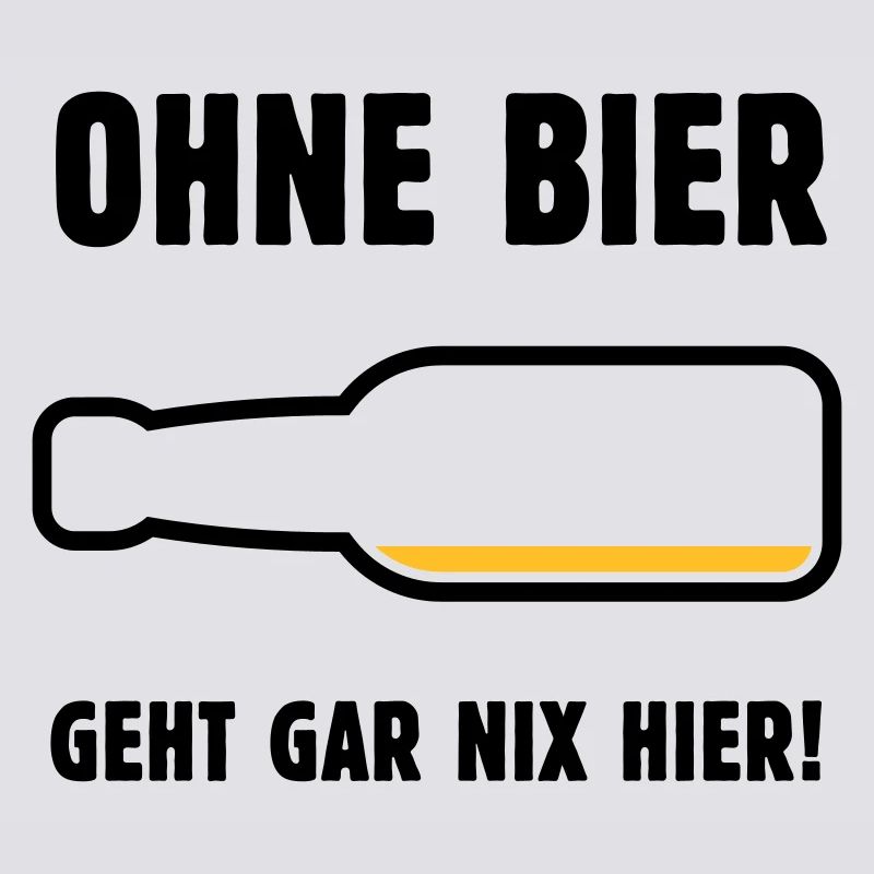 Ohne Bier Geht Gar Nix Hier! (Bierchen / POS 2C)
