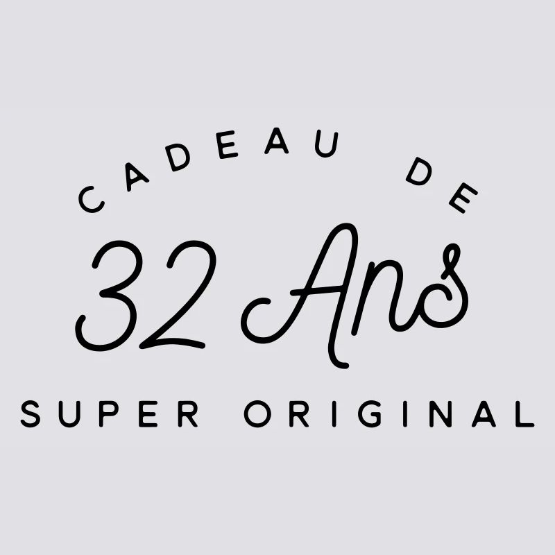 Cadeau 32 ans