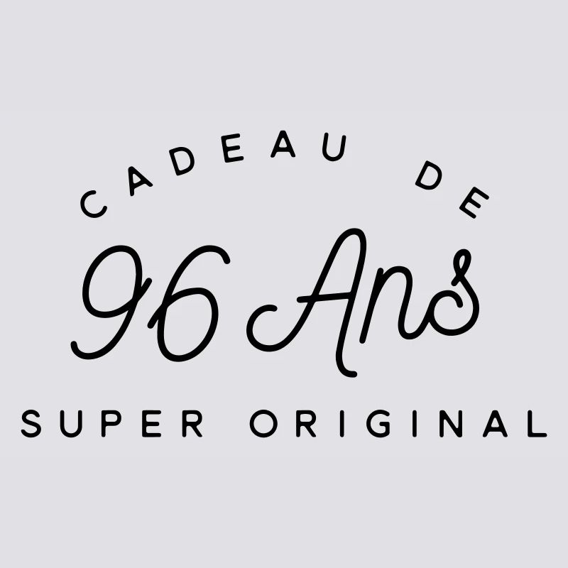 Cadeau 96 ans 