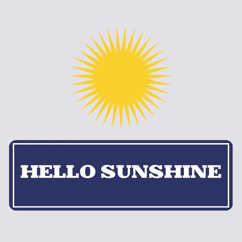 Hello sunshine