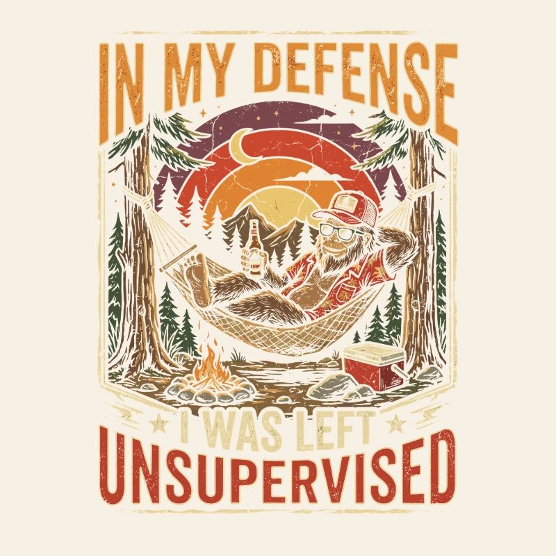 Unsupervised in the forest – Camping Humor