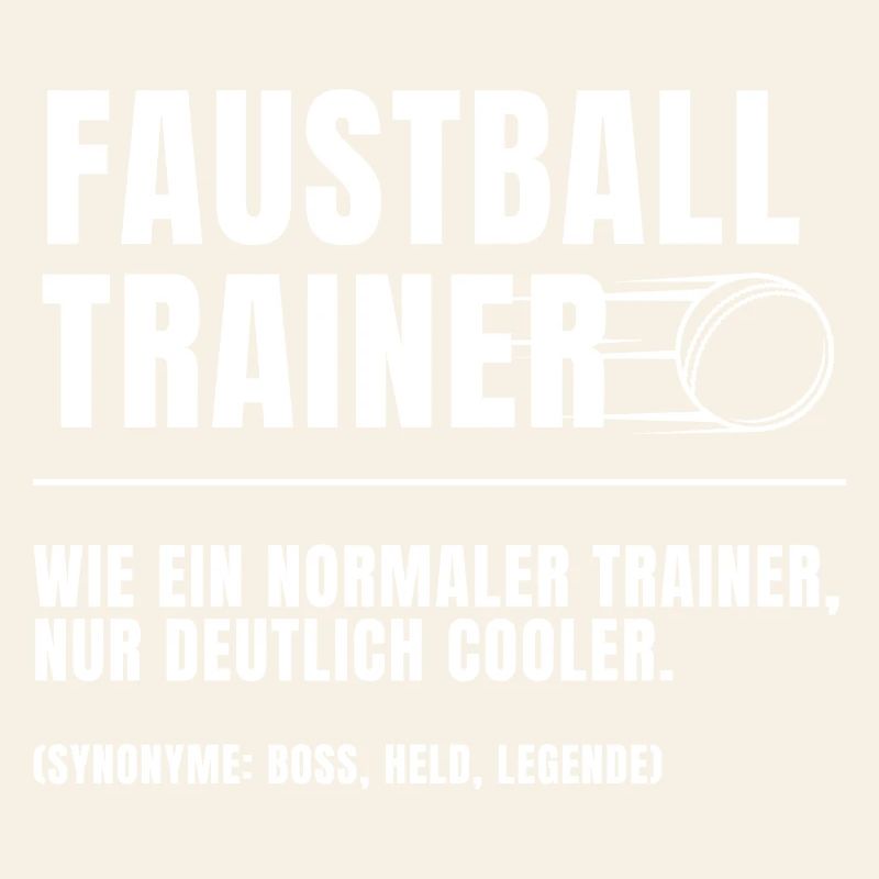 Faustball Trainer Definition