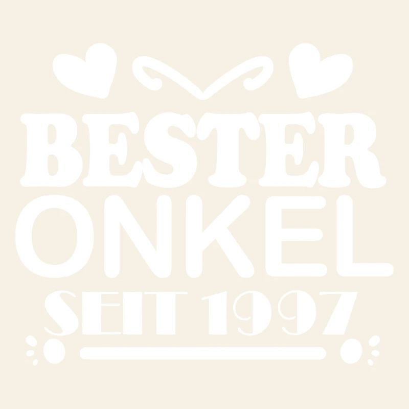 Bester Onkel seit 1997