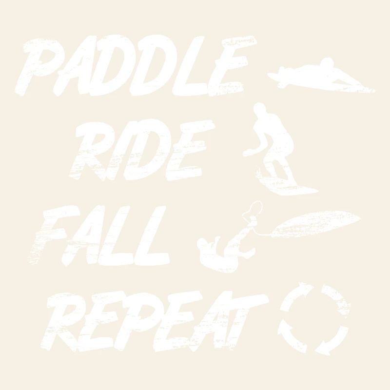 Paddle Ride Fall Repeat