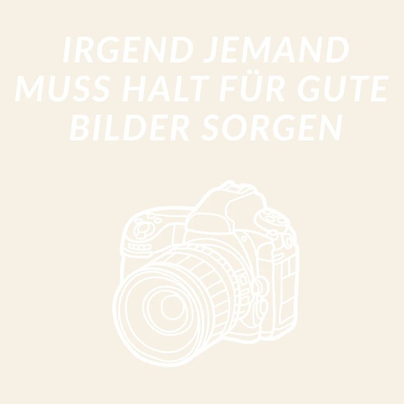 Fotograf gute Bilder Spiegelreflexkamera Humor