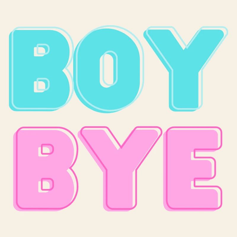boy bye