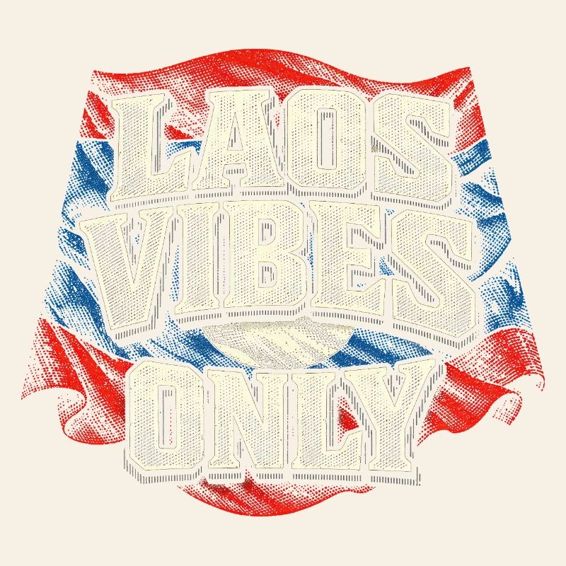 Laos Vibes Only Lao Root