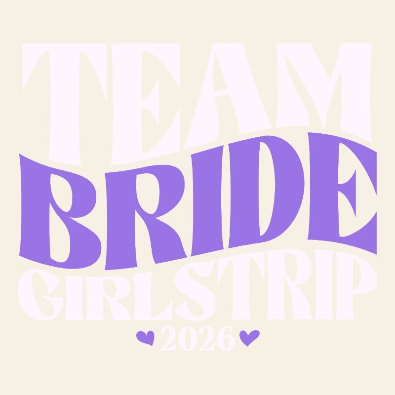 Team Bride Junggesellinnenabschied JGA 2026