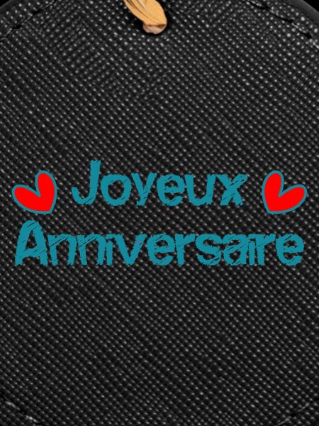 JOYEUX ANNIVERSAIRE