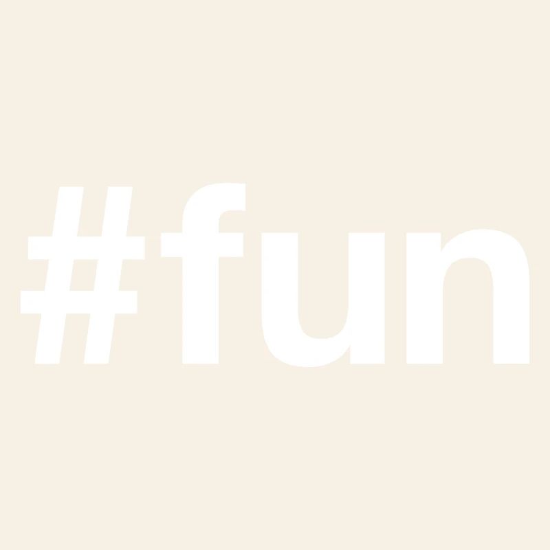 FUN Spass Hashtag