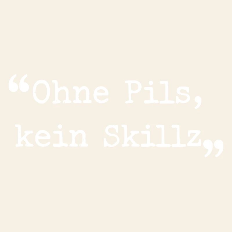 Ruhrpott dialect without pilsner, no Skillz Ruhr area