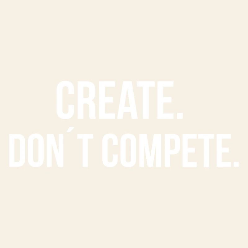 CREATE. DON´T COMPETE. | Greyline Official