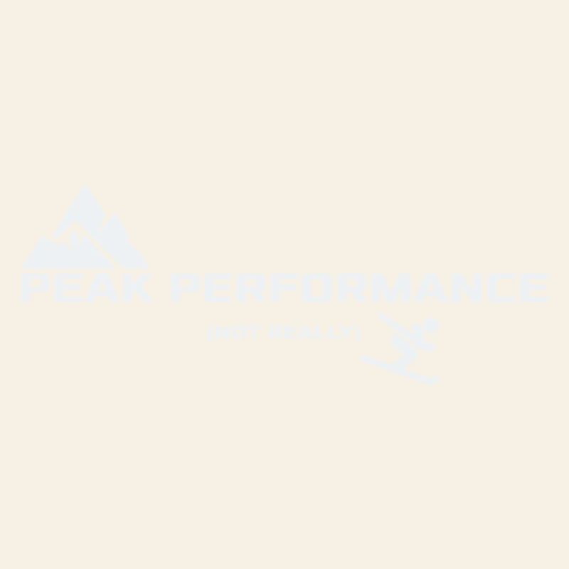Peak Performance - Not really | Ski Humor