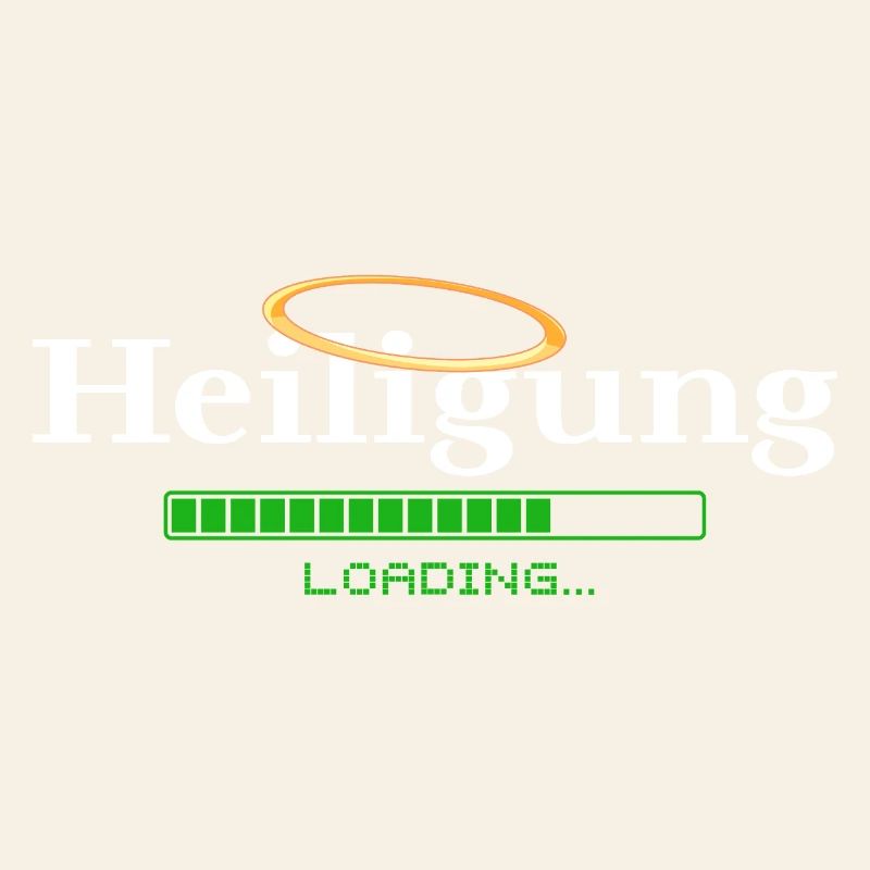 Heiligung - loading - Heiligenschein