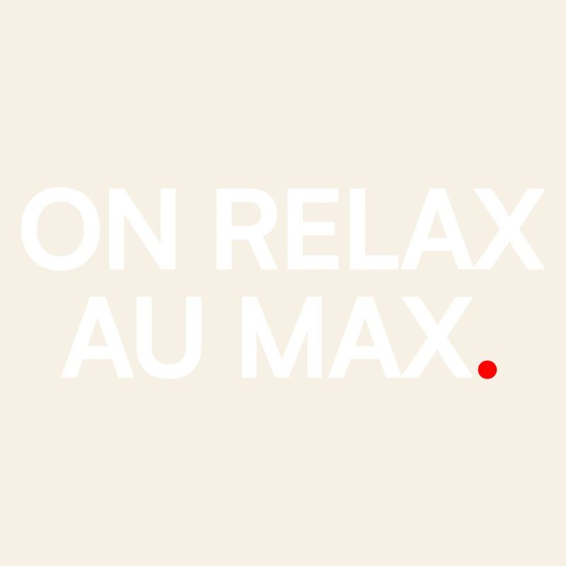 ON RELAX AU MAX. | Mode Vacances