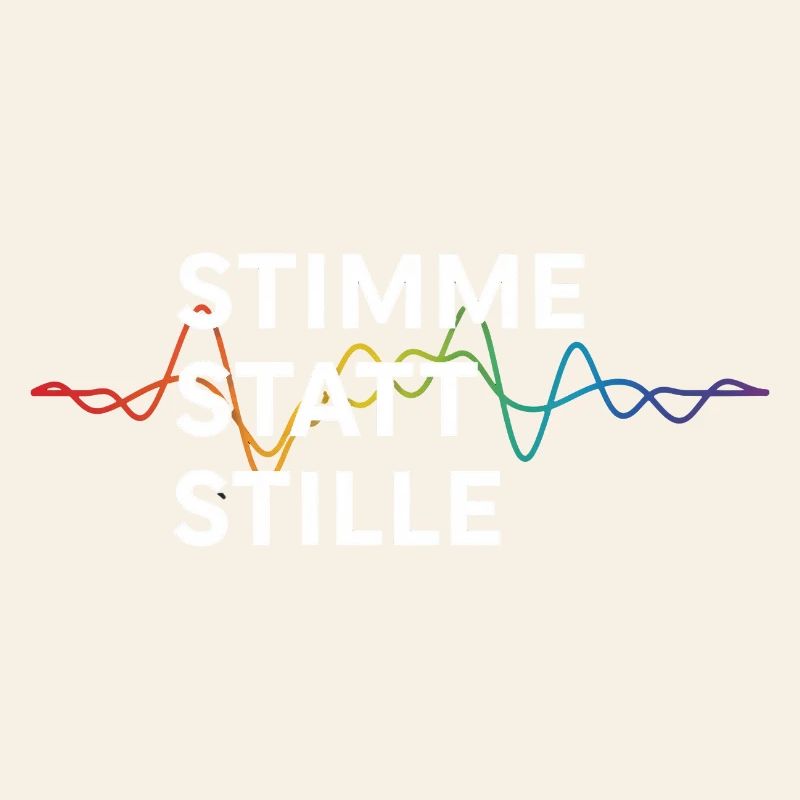Stimme Statt Stille Statement Spruch Pride