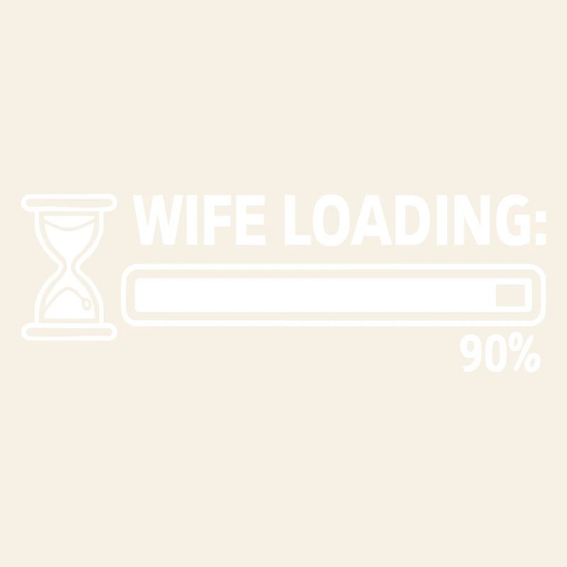 Braut „Wife Loading“-Motiv mit Ladebalken