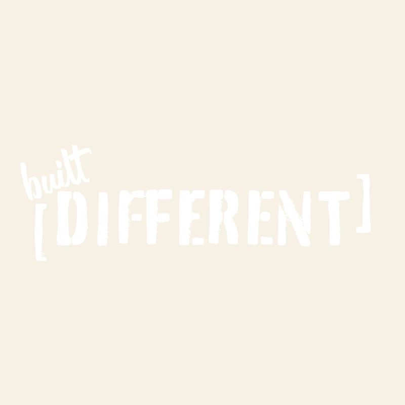Built Different – Typo Statement Trend Spruch