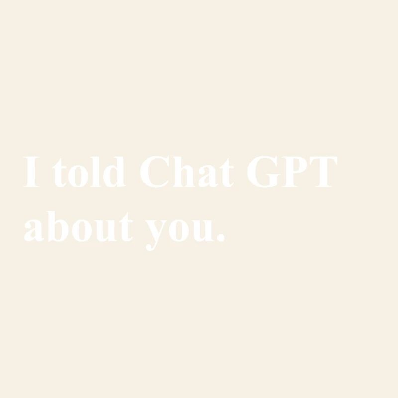 J’ai parlé de ta déclaration à ChatGPT