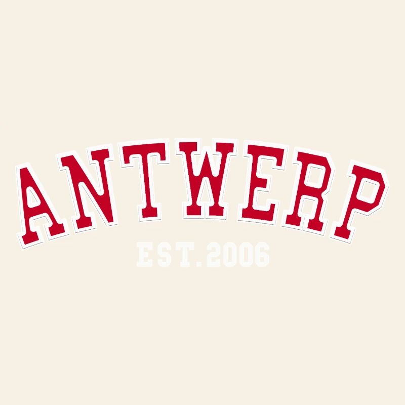 Antwerp Est. 2006