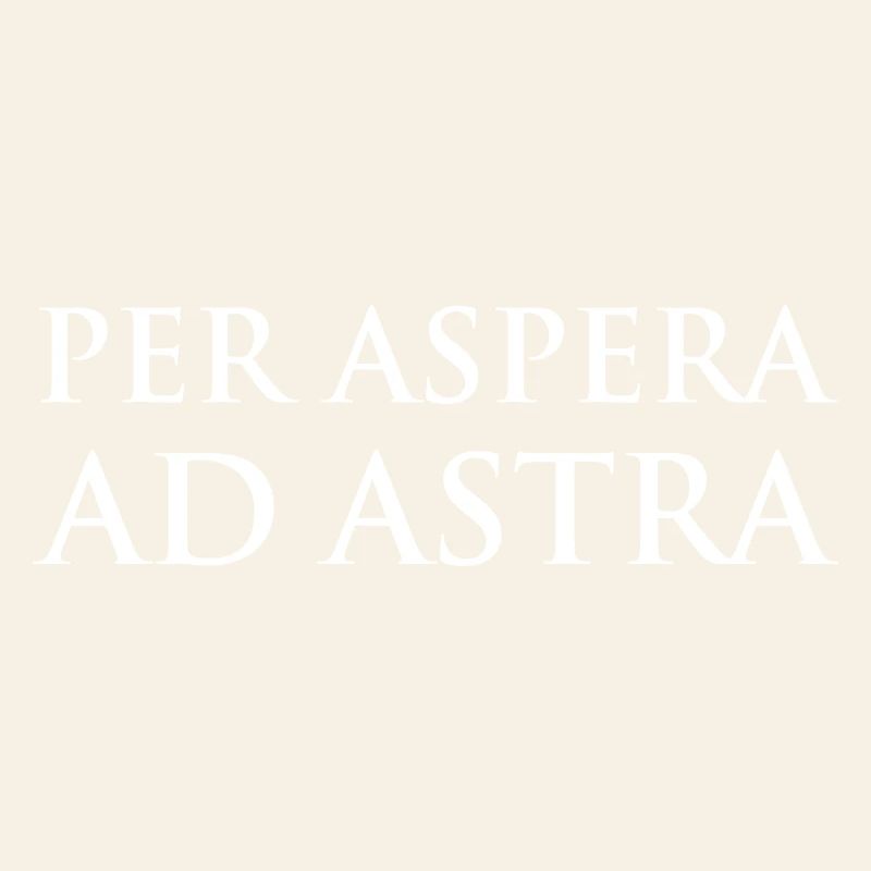 Per Aspera Ad Astra Typography Design