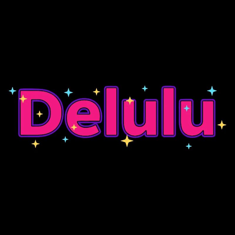 Delulu Vibes