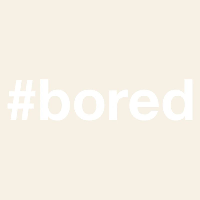 Hashtag de l’ennui ennuyé