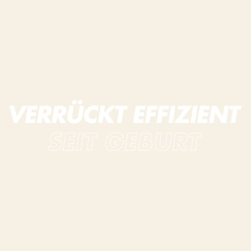 Crazy efficient since birth