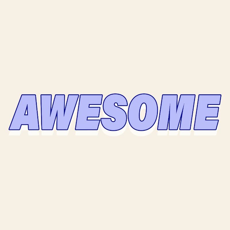 AWESOME