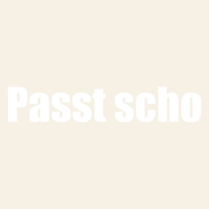 Passt scho