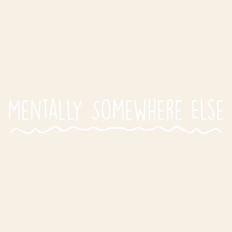 Mentally elsewhere