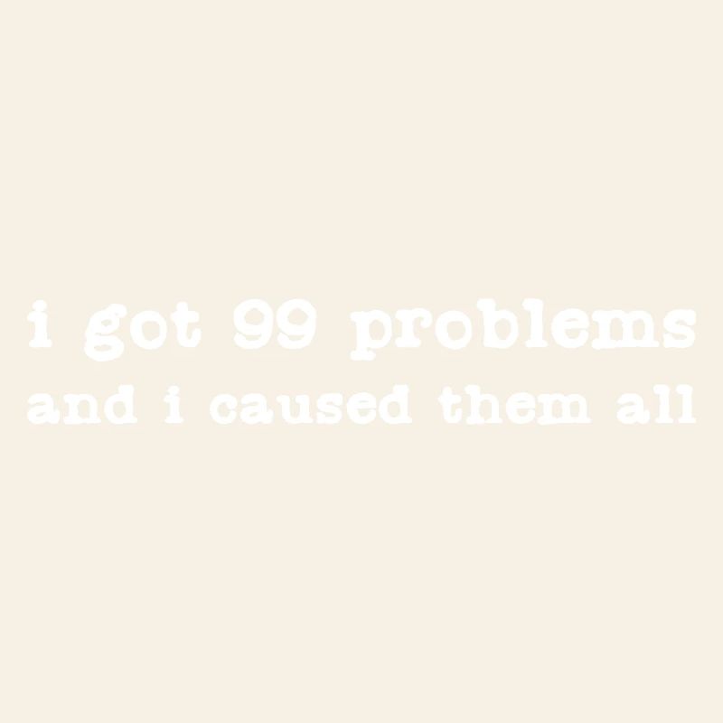 Funny 99 Problems