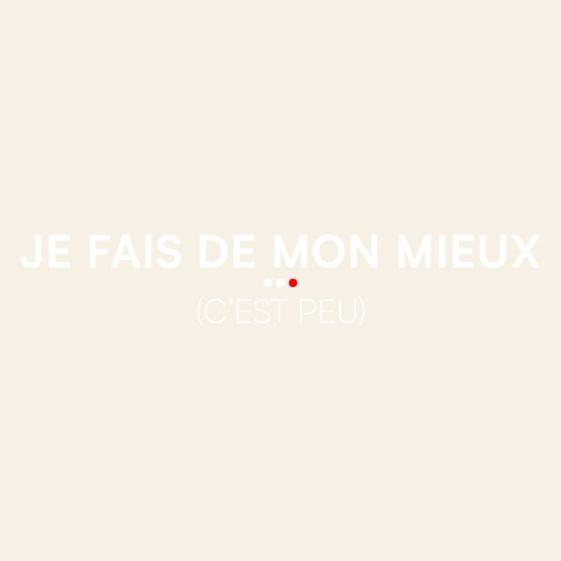 Je fais de mon mieux humour moderne