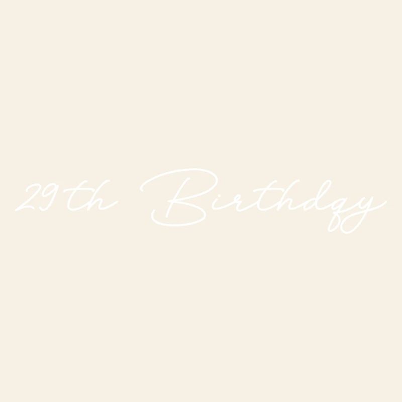 29th birthday