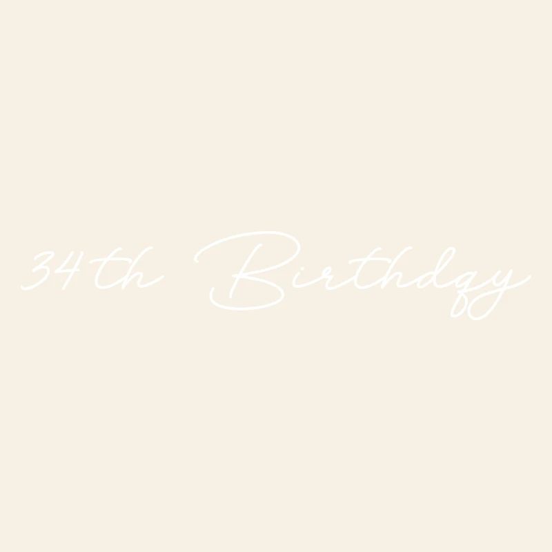 34th Birthday