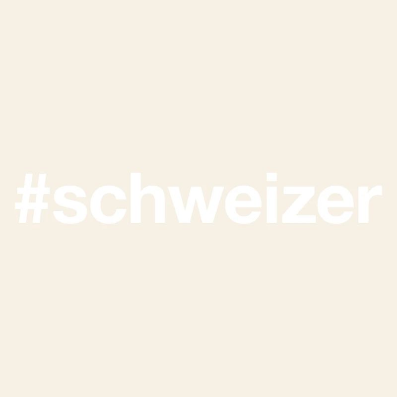 SCHWEIZER Hashtag
