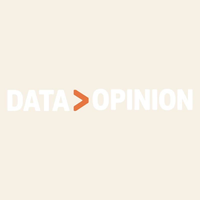 Data Over Opinion Statistics Analysis Science