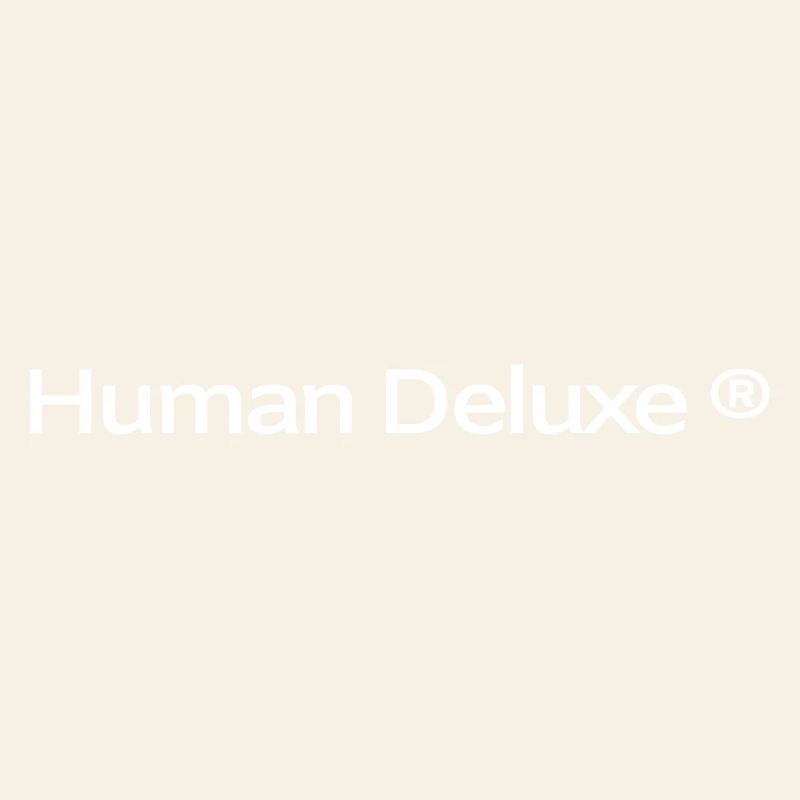 Human Deluxe® – Edition Premium