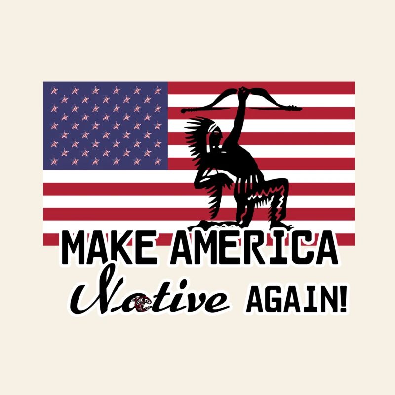 Make America Native again
