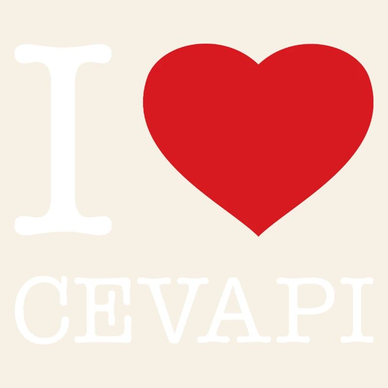I LOVE CEVAPI